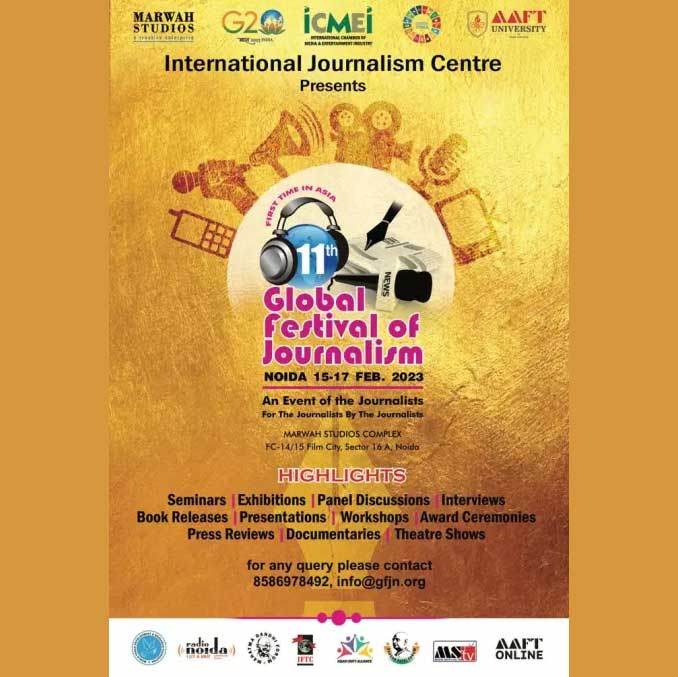 11th Global Festival of Journalism Announced for 15th to 17th February