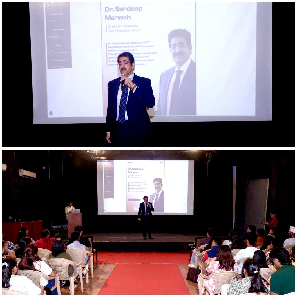 Dr. Sandeep Marwah Addresses AAFT Students on Innovation, Achievements, and the Future of Creative Education