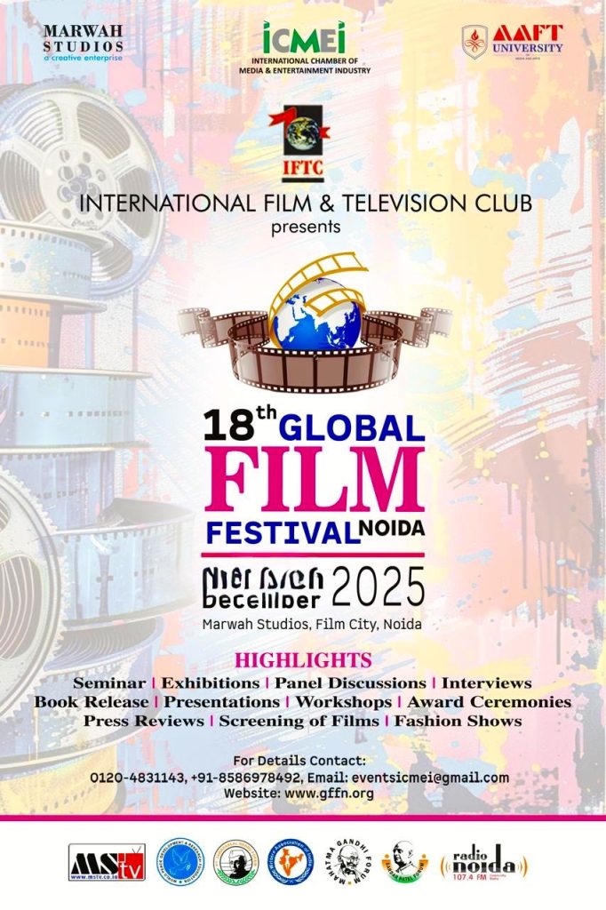 18th Global Film Festival Noida 2025 Announced for 10th to 12th December